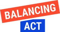 Balancing Act